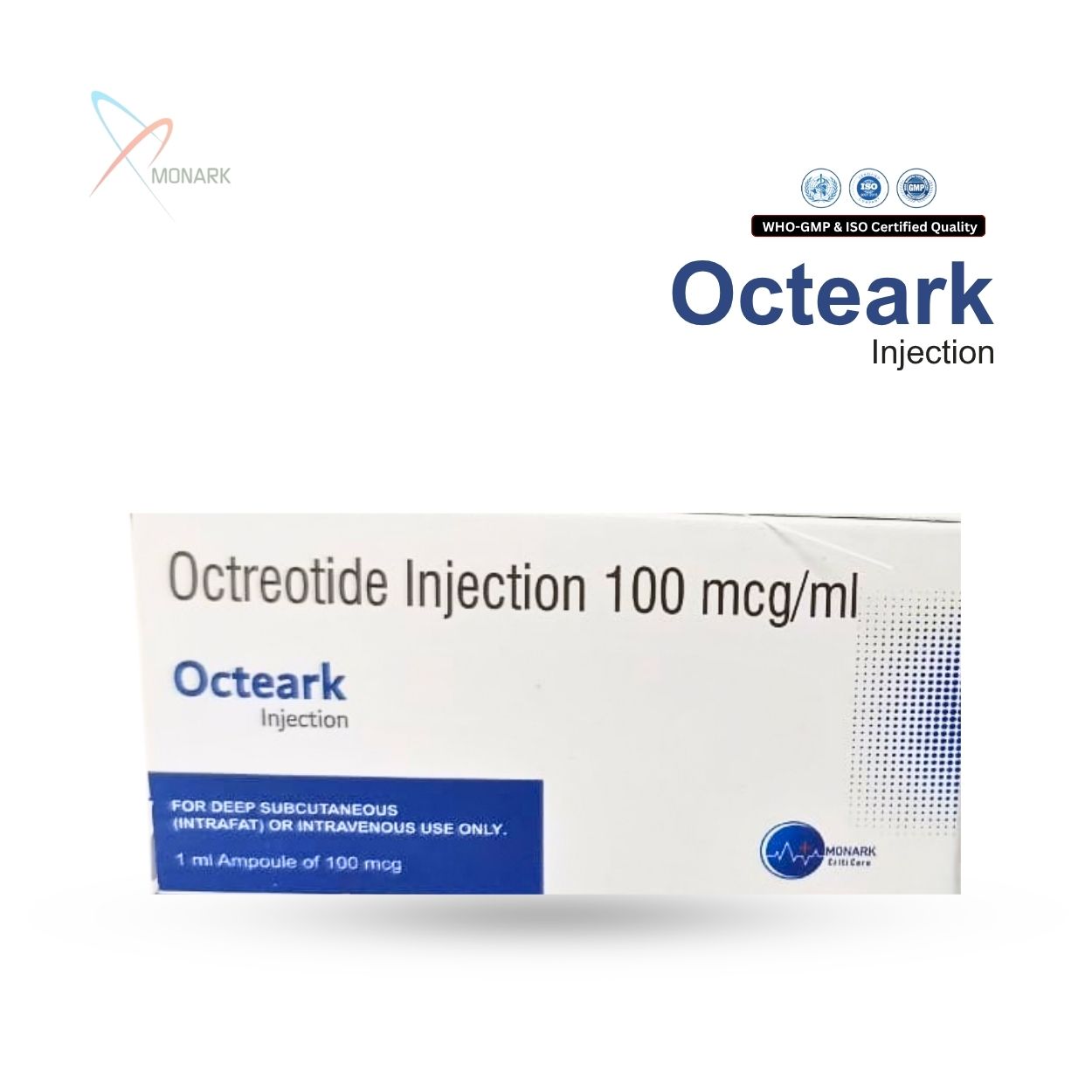 Octeark Injection, Octreotide Injection 100 mcg/ml, manufactured by Monark Criticare