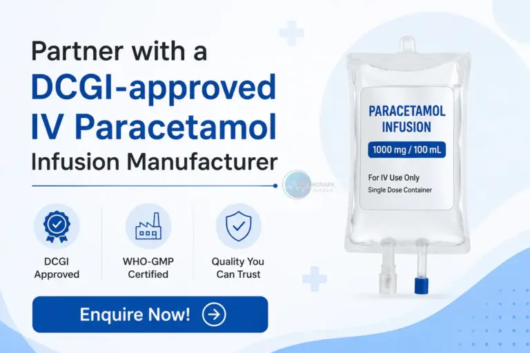 Partner with a DCGI-approved IV Paracetamol Infusion Manufacturer offering WHO-GMP certified injectables, third party manufacturing, and PCD pharma franchise services in India.