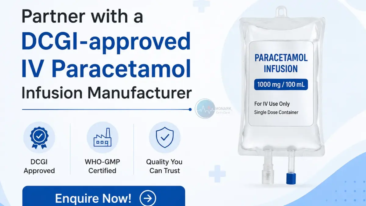 Partner with a DCGI-approved IV Paracetamol Infusion Manufacturer offering WHO-GMP certified injectables, third party manufacturing, and PCD pharma franchise services in India.